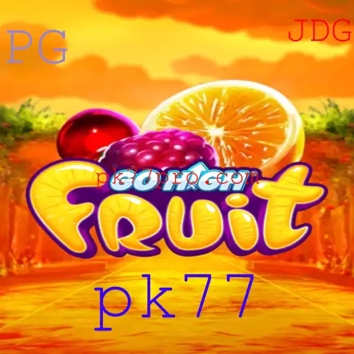 GoHighFruit: Explorando o Mundo Vibrante do Jogo com a Palavra-Chave pk77